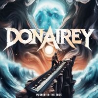 Don Airey - Pushed To The Edge in the group OUR PICKS / Friday Releases / 2025-03-28 at Bengans Skivbutik AB (5579008)