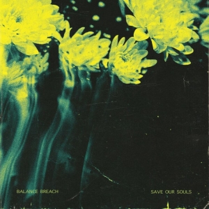 Balance Breach - Save Our Souls in the group CD / Hårdrock at Bengans Skivbutik AB (5579012)