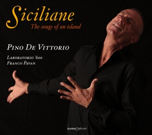 Pino De Vittorio - Siciliane - The Songs Of An Island in the group CD / Klassiskt at Bengans Skivbutik AB (5579252)
