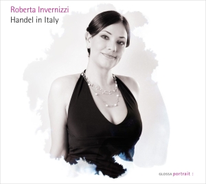 Roberta Invernizzi - Händel In Italy in the group CD / Klassiskt at Bengans Skivbutik AB (5579471)