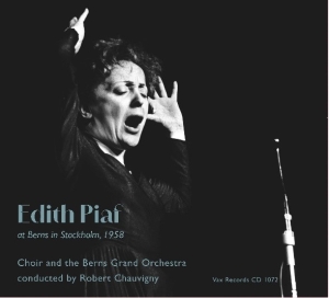 Edith Piaf - Live At Berns In Stockholm, 1958 in the group OUR PICKS / Friday Releases / 2025-03-07 at Bengans Skivbutik AB (5579544)
