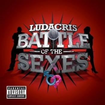 Ludacris - Battle Of The Sexes in the group CD / Pop at Bengans Skivbutik AB (557977)