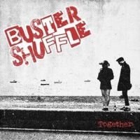 Buster Shuffle - Together in the group OUR PICKS / Friday Releases / 2025-03-21 at Bengans Skivbutik AB (5579788)