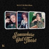 M.O.N.T. - Somewhere Out There (Kit Album - Ge in the group CD / Pop-Rock at Bengans Skivbutik AB (5579805)