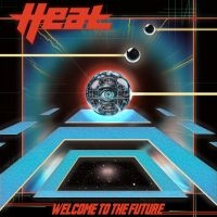 H.E.A.T - Welcome To The Future in the group OUR PICKS / Friday Releases / 2025-04-25 at Bengans Skivbutik AB (5580017)