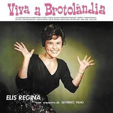 Elis Regina - Viva A Brotolandia in the group OTHER / -Start Vinyl at Bengans Skivbutik AB (5580061)