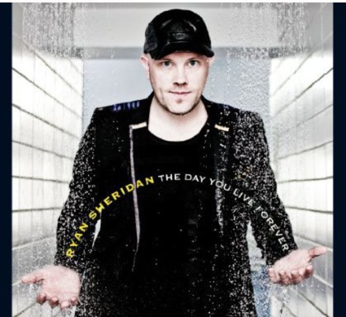 Ryan Sheridan - Day You Live Forever The in the group CD / Pop-Rock at Bengans Skivbutik AB (5580065)