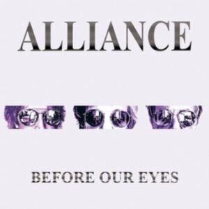 Alliance - Before Our Eyes in the group OUR PICKS / Frontpage - CD New & Forthcoming at Bengans Skivbutik AB (5580309)