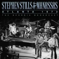Stephen Stills & Manassas - Atlanta 1972 in the group OUR PICKS / Friday Releases / 2025-03-07 at Bengans Skivbutik AB (5580516)