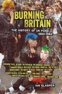 Burning Britain - History Of Uk Punk 1980-1984 in the group OUR PICKS / Friday Releases / 2025-02-21 at Bengans Skivbutik AB (5580527)