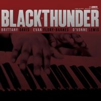 Davis Brittany - Black Thunder in the group OUR PICKS / Friday Releases / 2025-06-13 at Bengans Skivbutik AB (5580575)
