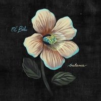 El Buho - Balance (Cd Reissue) in the group OUR PICKS / Friday Releases / 2025-03-28 at Bengans Skivbutik AB (5580754)