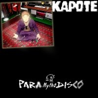 Kapote - Para Mytho Disco in the group OUR PICKS / Friday Releases / 2025-03-28 at Bengans Skivbutik AB (5580789)