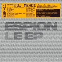 Dj Mehdi - Espion Ep in the group OUR PICKS / Friday Releases / 2025-03-28 at Bengans Skivbutik AB (5580824)
