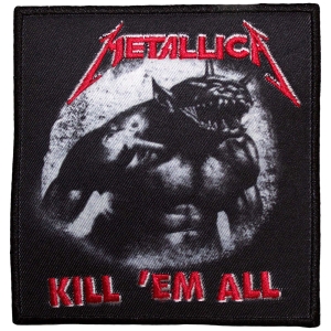 Metallica - Kill 'Em All / Jump In The Fire Printed Patch in the group MERCHANDISE / Merch / Hårdrock at Bengans Skivbutik AB (5581852)