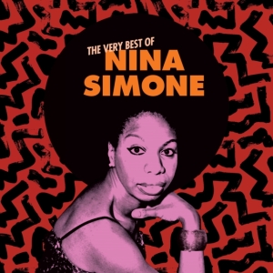 Nina Simone - The Very Best Of Nina Simone in the group OUR PICKS / Friday Releases / 2025-03-07 at Bengans Skivbutik AB (5581996)