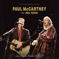 Mccartney Paul Feat. Neil Young - Los Angeles, October 15, 2004 / Fm in the group OUR PICKS / Friday Releases / 2025-04-25 at Bengans Skivbutik AB (5582020)