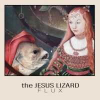 Jesus Lizard The - Flux in the group VINYL / Pop-Rock at Bengans Skivbutik AB (5582256)
