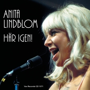 Anita Lindblom - Här Igen! in the group OUR PICKS / Friday Releases / 2025-03-07 at Bengans Skivbutik AB (5582491)