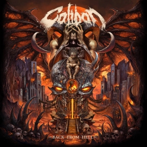Caliban - Back From Hell in the group OUR PICKS / Friday Releases / 2025-04-25 at Bengans Skivbutik AB (5583067)