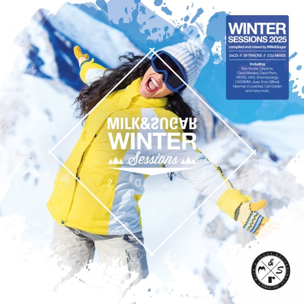 Various Artists - Milk & Sugar Winter Sessions 2025 in the group CD / Bestsellers at Bengans Skivbutik AB (5583153)