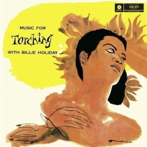 Billie Holiday - Music For Torching in the group VINYL / Jazz at Bengans Skivbutik AB (5583555)