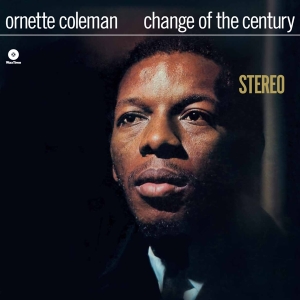 Ornette Coleman - Change Of The Century in the group VINYL / Jazz at Bengans Skivbutik AB (5583556)