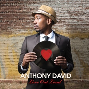 Anthony David - Love Out Loud in the group CD / CD RnB-Hiphop-Soul at Bengans Skivbutik AB (558371)