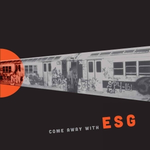 Esg - Come Away With Esg (Indie Exclusive in the group VINYL / Pop-Rock at Bengans Skivbutik AB (5584047)