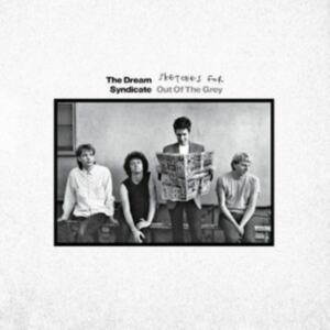 Dream Syndicate The - Sketches For Out Of The Grey (Indie in the group OUR PICKS / Record Store Day / RSD 2025 at Bengans Skivbutik AB (5584060)