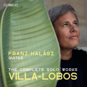 Heitor Villa-Lobos - Complete Works For Solo Guitar in the group MUSIK / SACD / Nyheter / Klassiskt at Bengans Skivbutik AB (5584110)