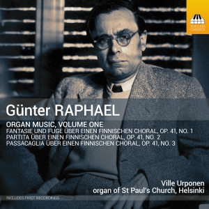 Günter Raphael - Organ Music, Vol. 1 in the group OUR PICKS / Friday Releases / 2025-04-18 at Bengans Skivbutik AB (5584285)