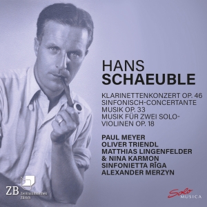 Hans Schaeuble - Klarinettenkonzert, Op. 46 Sinfoni in the group OUR PICKS / Friday Releases / 2025-04-18 at Bengans Skivbutik AB (5584289)