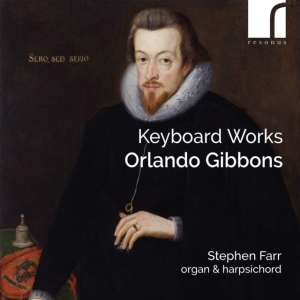 Orlando Gibbons - Keyboard Works in the group OUR PICKS / Friday Releases / 2025-04-18 at Bengans Skivbutik AB (5584300)