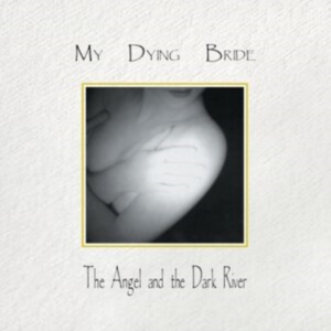 My Dying Bride - Angel & The Dark River (Pearl Sunri in the group OUR PICKS / Friday Releases / 2025-04-18 at Bengans Skivbutik AB (5584491)