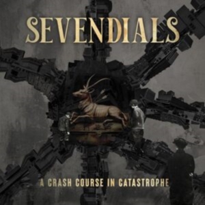 Sevendials - A Crash Course In Catastrophe in the group OUR PICKS / Friday Releases / 2025-04-04 at Bengans Skivbutik AB (5584630)