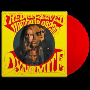 Fred Van Zegveld - Dynamite in the group OTHER / Övrigt /  at Bengans Skivbutik AB (5584900)