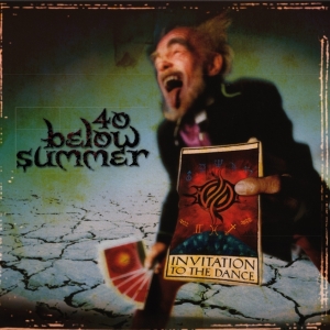 40 Below Summer - Invitation To The Dance in the group OTHER / Övrigt /  at Bengans Skivbutik AB (5584903)