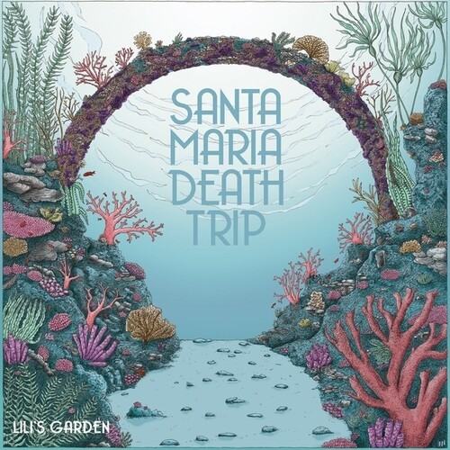 Santa Maria Death Trip - Lili's Garden in the group VINYL / Pop-Rock at Bengans Skivbutik AB (5584978)