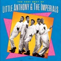 Little Anthony & The Imperials - The Very Best Of in the group OUR PICKS / Friday Releases / 2025-03-07 at Bengans Skivbutik AB (5585041)