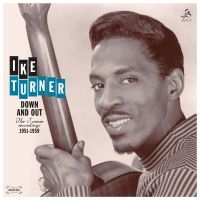 Turner Ike - Down And Out (Vinyl Lp) in the group OUR PICKS / Friday Releases / 2025-04-11 at Bengans Skivbutik AB (5585126)