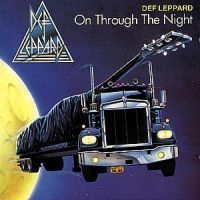 Def Leppard - On Through The Night in the group OUR PICKS / CD Budget at Bengans Skivbutik AB (558550)