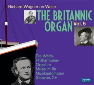 Richard Wagner - The Britannic Organ Vol 5 in the group Externt_Lager /  at Bengans Skivbutik AB (558610)