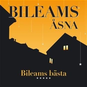 Bileams Åsna - Bileams Bästa in the group Externt_Lager /  at Bengans Skivbutik AB (558624)