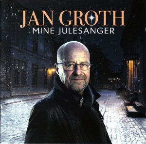 Groth Jan - Mine Julsanger in the group OUR PICKS / Christmas music on Vinyl & CD at Bengans Skivbutik AB (558650)