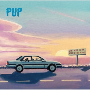 Pup - Who Will Look After The Dogs? (Colo in the group OUR PICKS / Friday Releases / 2025-05-02 at Bengans Skivbutik AB (5586884)
