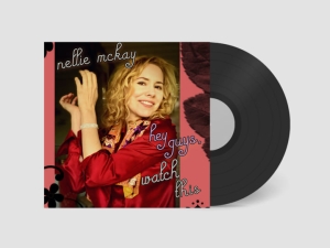 Nellie Mckay - Hey Guys, Watch This in the group VINYL / Pop-Rock at Bengans Skivbutik AB (5587492)