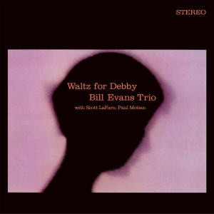 Bill Evans - Waltz For Debby (Clear Vinyl) in the group OTHER / Övrigt /  at Bengans Skivbutik AB (5587736)