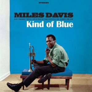 Miles Davis - Kind Of Blue in the group OTHER / Övrigt /  at Bengans Skivbutik AB (5587743)