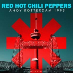 Red Hot Chili Peppers - Ahoy Rotterdam 1995 in the group OUR PICKS / Frontpage - CD New & Forthcoming at Bengans Skivbutik AB (5587815)